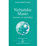 Religia i religioznawstwo - Prosveta Niebiańskie Miasto - Aivanhov Omraam Mikhael - miniaturka - grafika 1