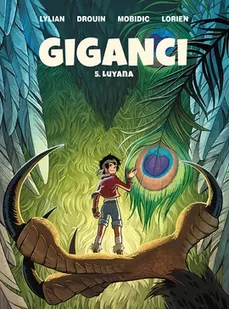 Giganci. Luyana. Tom 5 - Komiksy dla młodzieży Giganci. Luyana. Tom 5 - Komiksy dla młodzieży - miniaturka - grafika 1