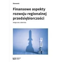 Finansowe aspekty rozwoju regionalnej przedsiębiorczości - Finanse, księgowość, bankowość - miniaturka - grafika 1
