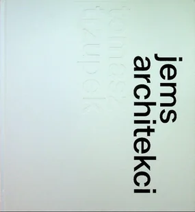 Jems architekci - Książki o kulturze i sztuce - miniaturka - grafika 1