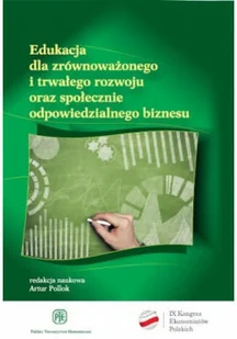 Edukacja dla zrównoważonego i trwałego rozwoju społecznie odpowiedzialnego biznesu - Ekonomia - miniaturka - grafika 1