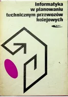 Aplikacje biurowe - Informatyka w planowaniu technicznym przewozów kolejowych - miniaturka - grafika 1