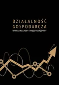Biznes - Działalność gospodarcza wymiar krajowy i międzynarodowy - No author - ebook - miniaturka - grafika 1