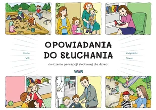 Nowak Małgorzata, Wilk Jowita Opowiadania do słuchania - Pedagogika i dydaktyka - miniaturka - grafika 1