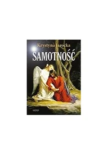 Astrum Samotność Krystyna Jarocka - Powieści - miniaturka - grafika 2