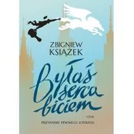 Powieści - Muza Byłaś serca biciem. Czyli przypadki pewnego literata - Zbigniew Książek - miniaturka - grafika 1