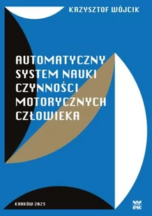 Automatyczny system nauki czynności motorycznych człowieka - Technika - miniaturka - grafika 1