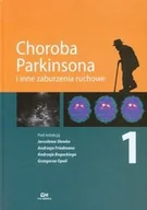 Książki medyczne - Choroba Parkinsona i inne zaburzenia ruchowe. Tom 1 - miniaturka - grafika 1