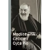 Religia i religioznawstwo - Serafin Modlitewnik czcicieli Ojca Pio - Józef Marecki - miniaturka - grafika 1