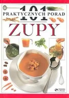 Książki kucharskie - Zupy. 101 praktycznych porad - miniaturka - grafika 1