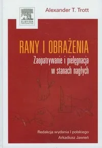 Urban & Partner Rany i obrażenia - Trott Alexander T. - Książki medyczne - miniaturka - grafika 2