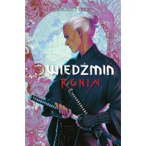 Wiedźmin. Ronin. Tom 1 - Pozostałe książki - miniaturka - grafika 1