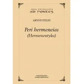 Powieści i opowiadania - Arystoteles Peri hermeneias (Hermeneutyka) - miniaturka - grafika 1