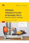Książki medyczne - Trening terapeutyczny w rehabilitacji - miniaturka - grafika 1