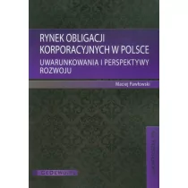 CeDeWu Rynek obligacji korporacyjnych w Polsce - Maciej Pawłowski - Ekonomia - miniaturka - grafika 1