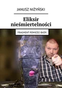 E-booki - fantastyka i horror - Eliksir nieśmiertelności - miniaturka - grafika 1