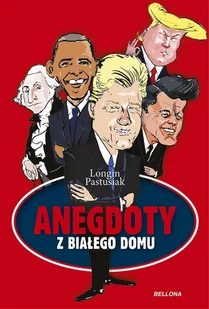 Longin Pastusiak Anegdoty prezydenckie nowe - Biografie i autobiografie - miniaturka - grafika 1