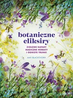Poradniki hobbystyczne - Botaniczne eliksiry | ZAKŁADKA DO KSIĄŻEK GRATIS DO KAŻDEGO ZAMÓWIENIA - miniaturka - grafika 1
