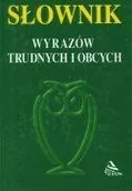 Podręczniki dla szkół wyższych - Słownik wyrazów trudnych i obcych - miniaturka - grafika 1