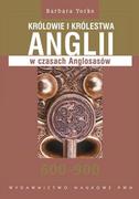 E-booki - historia - Królowie i królestwa Anglii w czasach Anglosasów. 600-900 - miniaturka - grafika 1