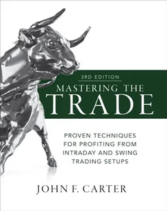 Mastering the Trade, Third Edition: Proven Techniques for Profiting from Intraday and Swing Trading Setups [DRM] - E-booki obcojęzyczne - miniaturka - grafika 1