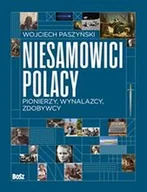 Pamiętniki, dzienniki, listy - Niesamowici Polacy. Pionierzy, wynalazcy, zdobywcy. - miniaturka - grafika 1