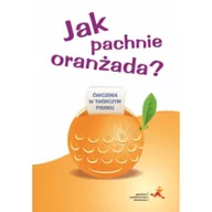 Podręczniki dla szkół podstawowych - GWO Jak pachnie oranżada - Pastuszka Iwona - miniaturka - grafika 1