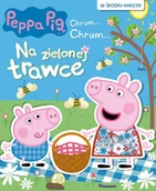 Baśnie, bajki, legendy - Media Service Zawada Na zielonej trawce. Chrum... Chrum Świnka Peppa - miniaturka - grafika 1