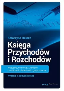 Księga Przychodów i Rozchodów. Wszystko, co musisz wiedzieć o rozliczaniu działalności gospodarczej - E-booki - biznes i ekonomia - miniaturka - grafika 1