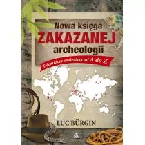 Nowa księga zakazanej archeologii - Archeologia Nowa księga zakazanej archeologii - Archeologia - miniaturka - grafika 1