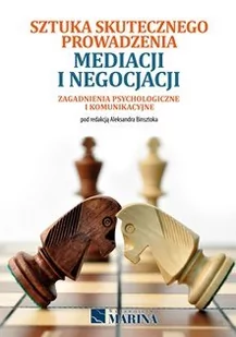 Marina Sztuka skutecznego prowadzenia mediacji i negocjacji - Marina - Zarządzanie - miniaturka - grafika 1