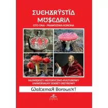Eucharystia Muscaria - Ezoteryka - miniaturka - grafika 1