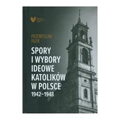 Historia Polski - Spory i wybory ideowe katolików Polsce 1942-1948 - miniaturka - grafika 1
