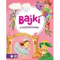 Baśnie, bajki, legendy - Zielona Sowa Bajki o księżniczkach - Zielona Sowa - miniaturka - grafika 1