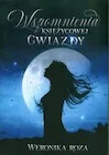 Wspomnienia Księżycowej Gwiazdy - Roza Weronika - książka - Poezja - miniaturka - grafika 1