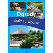 Arystoteles Ogrody skalne i wodne - Jadwiga Wilder