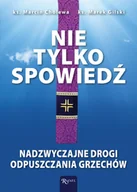 Religia i religioznawstwo - Nie tylko spowiedź. Nadzwyczajne drogi odpuszczania grzechów - miniaturka - grafika 1