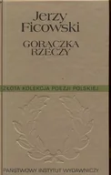 Poezja - Gorączka rzeczy - miniaturka - grafika 1