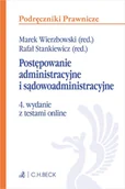 E-booki - prawo - Postępowanie administracyjne i sądowoadministracyjne z testami online - miniaturka - grafika 1