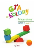 Edukacja przedszkolna - Gra w kolory Matematyka SP 2 cz.1 + zakładka - miniaturka - grafika 1