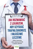 Rozwój osobisty - Jak rozmawiać z lekarzem, aby uzyskać trafną diagnozę i właściwe leczeni - miniaturka - grafika 1