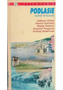 Przewodniki Podlasie - Przewodniki - miniaturka - grafika 1
