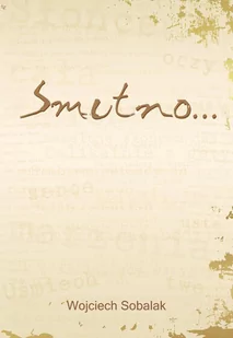 Smutno… - E-booki - kultura i sztuka - miniaturka - grafika 1