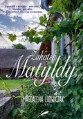 Pozostałe książki - Zakątek Matyldy - miniaturka - grafika 1