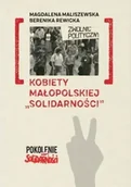 Historia świata - Kobiety małopolskiej ""Solidarności"" - miniaturka - grafika 1