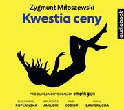 Audiobooki - literatura popularnonaukowa - Kwestia ceny Zygmunt Miłoszewski - miniaturka - grafika 1