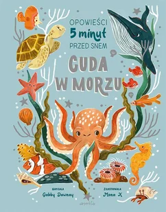 Cuda w morzu. Opowieści 5 minut przed snem - Książki edukacyjne - miniaturka - grafika 1