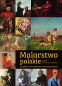 Książki o kulturze i sztuce - Malarstwo polskie. Od czasów najdawniejszych do współczesnych - Izabela Winiewicz-Cybulska - książka - miniaturka - grafika 1