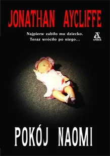 Pokój Naomi - Horror, fantastyka grozy - miniaturka - grafika 1