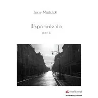 Poezja - WSPOMNIENIA TOM X JERZY MOŚCICKI - miniaturka - grafika 1